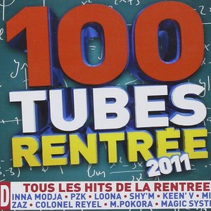 Tubes Rentrée 2011