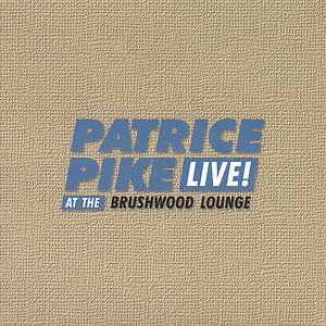 Live at the Brushwood Lounge