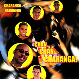 Image for 'Chan...Chan..Charanga!'