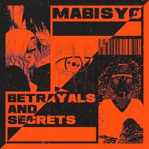 Betrayals And Secrets