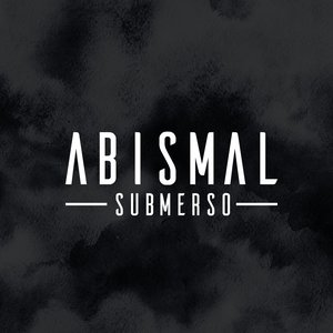 Abismal - Single