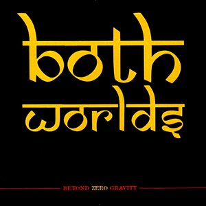 Both Worlds - Beyond Zero Gravity 的头像