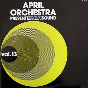 April Orchestra Presente Rca Sound Vol. 13