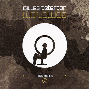 Gilles Peterson: Worldwide