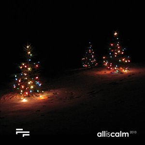 all|is|calm 2010