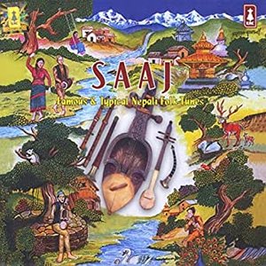 Saaj: Famous & Typical Nepali Folk Tunes