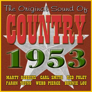 The Original Sound Of Country 1953