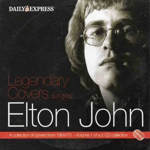 Legendary Covers Sung By Elton John