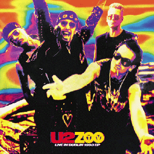 Zooropa 1993: Live in Dublin