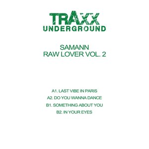 Raw Lover, Vol. 2