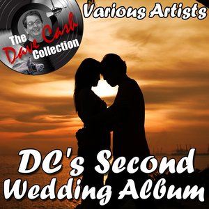 DC's Second Wedding Album - [The Dave Cash Collection]
