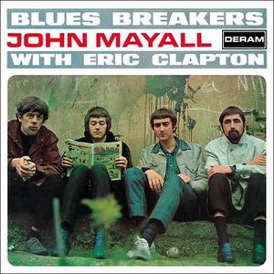 Blues Breakers John Mayall with Eric Clapton