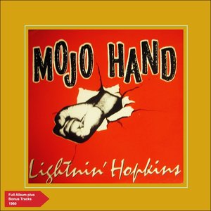 Mojo Hand (Full Album Plus Bonus Tracks 1960)