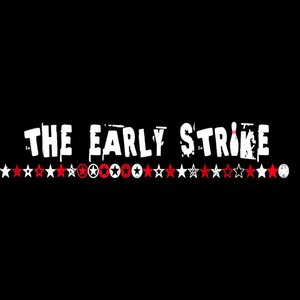 The Early Strike