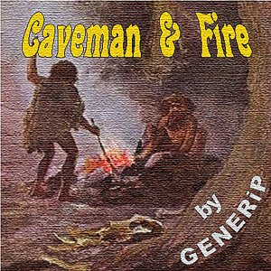 'Caveman & Fire'の画像