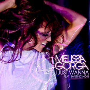 I Just Wanna (feat. Santino Noir) - Single