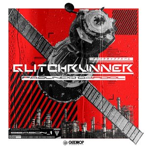 GlitchRunner (Season 1)