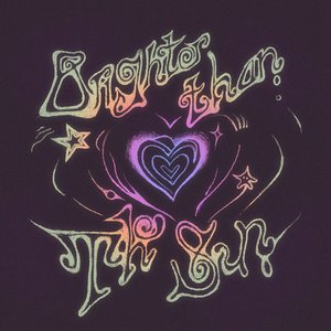 Brighter Than the Sun - Single