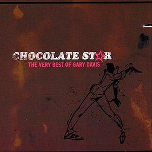 Chocolate Star: The Very Best Of Gary Davis