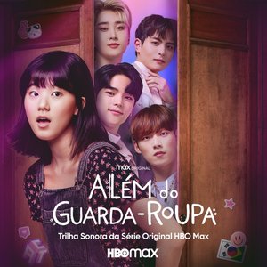 Image for 'Além do Guarda-Roupa (feat. JINKWON, KIM WOOJIN, Yoon Jae Chan & Lee MinWook) [Trilha Sonora da Série Original HBO Max] - Single'