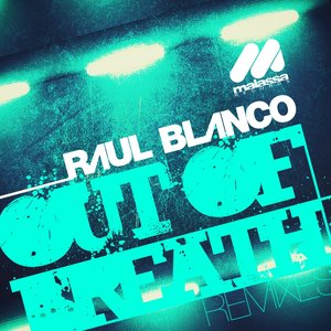 Out of Breath (Remixes)
