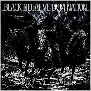 Reborn in Darkness