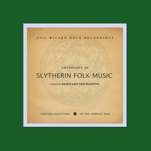 An Anthology of Slytherin Folk Music