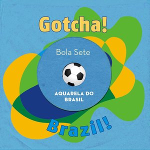 Aquarela Do Brasil (Brazil!)