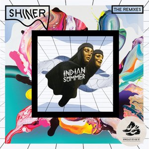 Shiner - Remixes
