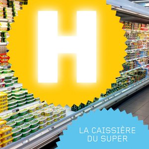 La Caissière Du Super