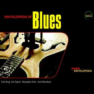 Encyclopedia Of Blues Volume 1 (CD 1)
