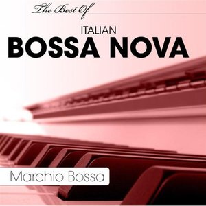 The Best Of Italian Bossa Nova