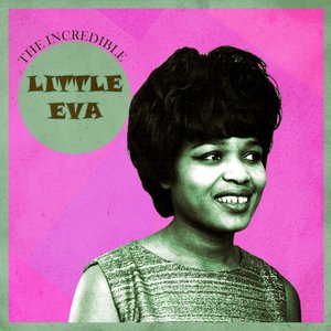 The Incredible Little Eva