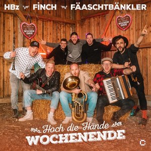 Hoch die Hände Wochenende