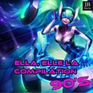 Ella, Elle La Compilation 90's