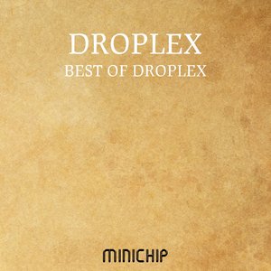 Best of Droplex