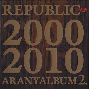 Aranyalbum 2. 2000-2010