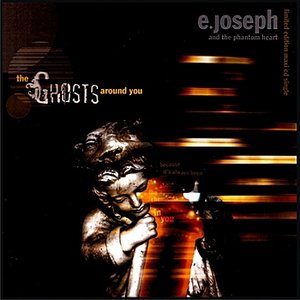The Ghosts Around You