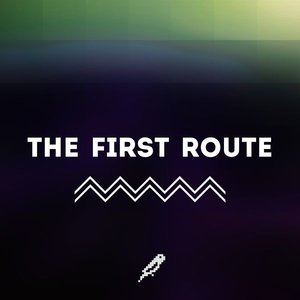 The First Route