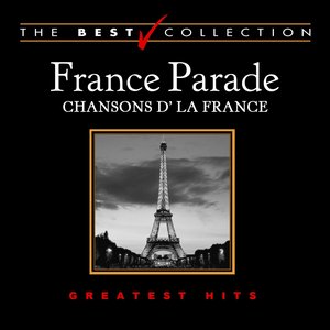 France parade : Chansons d'la France