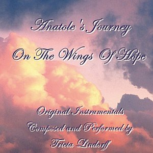 Anatole's Journey - On The Wings Of Hope