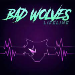BAD WOLVES - Lifeline - Zortam Music
