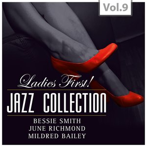 Ladies First! Jazz Collection - All of them Queens of Jazz, Vol. 9