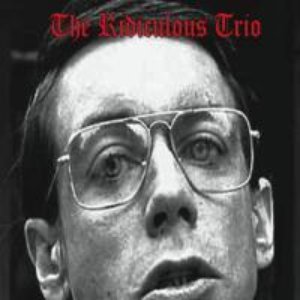 Image for 'The Ridiculous Trio'