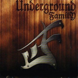 Underground Family
