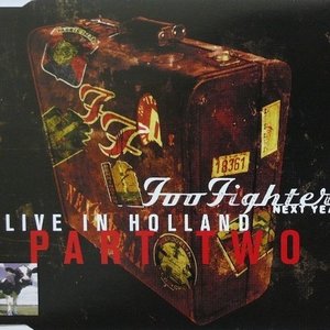 Live in Holland (Part 2: Next Year)
