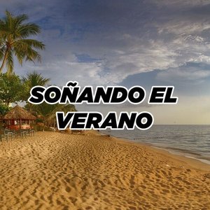 Soñando el Verano