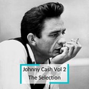 Johnny Cash Vol 2 - The Selection