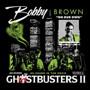 Ghostbuster II On Our Own