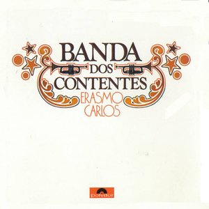 A Banda Dos Contentes